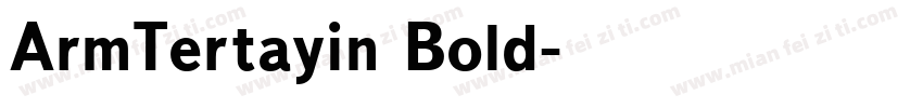 ArmTertayin Bold字体转换
